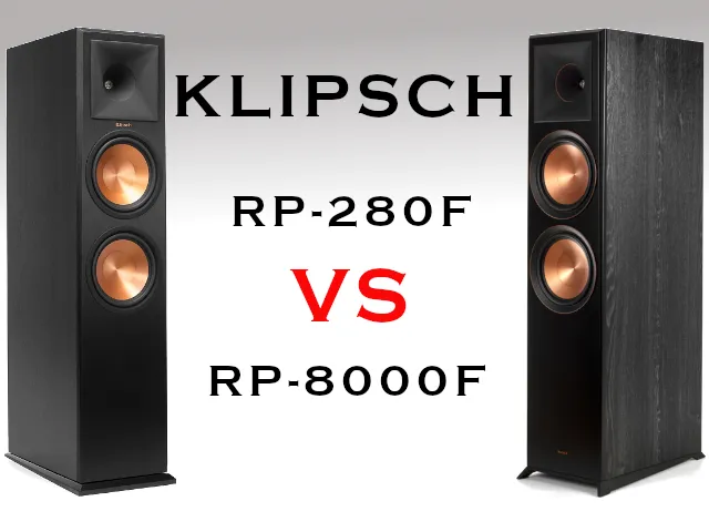 Klipsch RP-280F vs RP-8000F porównanie i różnice